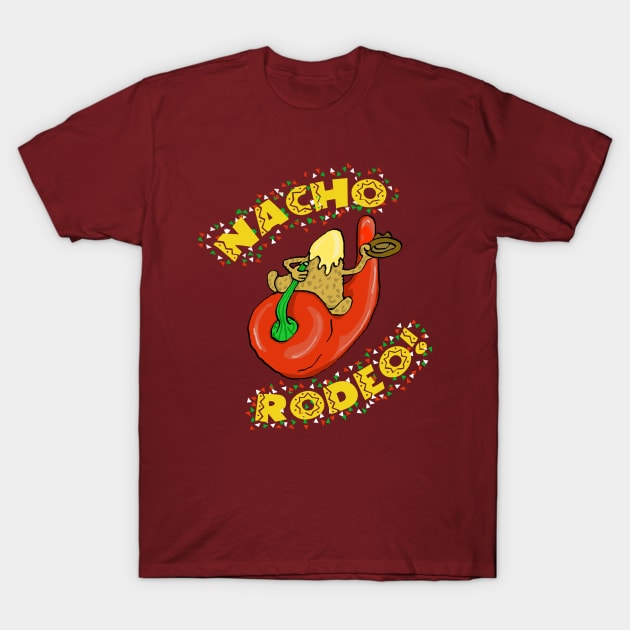 Nacho Rodeo! T-Shirt by ATOMCultUK